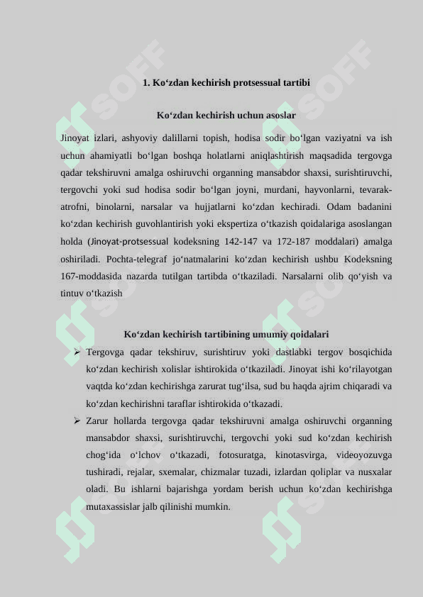 Ko'zdan kechirish, guvohlantirish, tintuv va olib qo'yishning protsessual tartibi 6