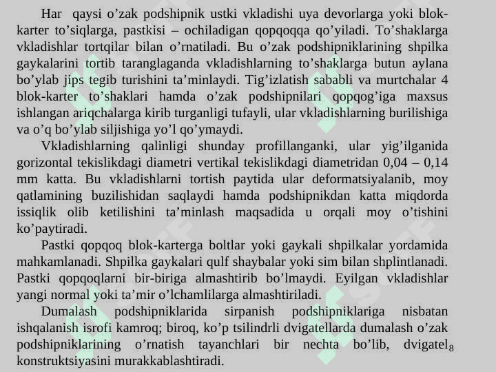Tirsakli val guruhi detallari. Tirsakli val: vazifasi, ishlash sharoiti, talablar, materiallari, konstruktsiyasi. 8
