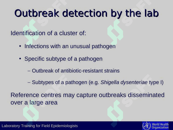 Role of the laboratory in disease surveillance 6