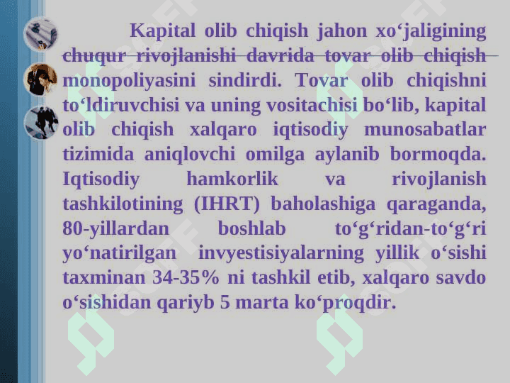 Хаlqаrо kаpitаl migrаtsiyasi vа trаnsmilliy kоmpаniyalаr 4