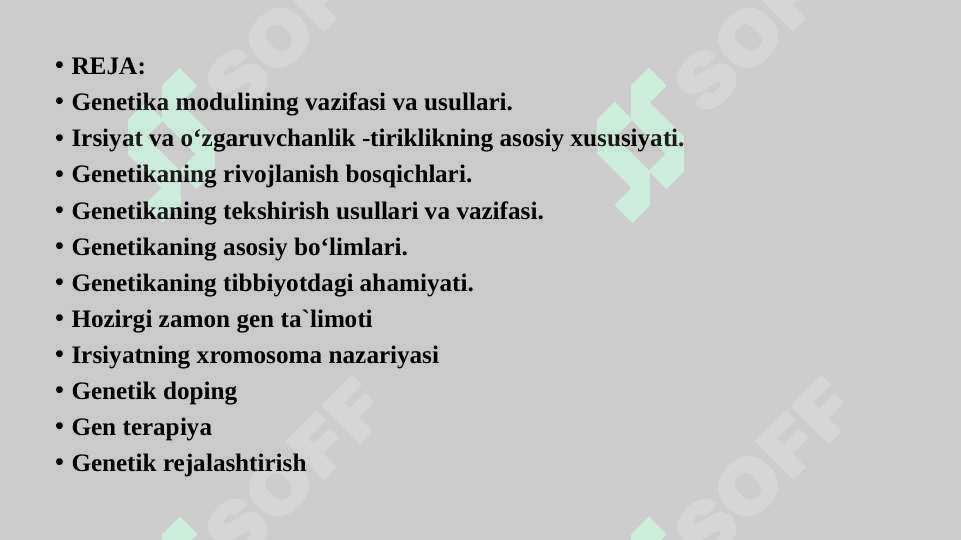 UMUMIY GENETIKA ASOSLARI. IRSIYATNING XROMOSOMA  NAZARIYASI 2