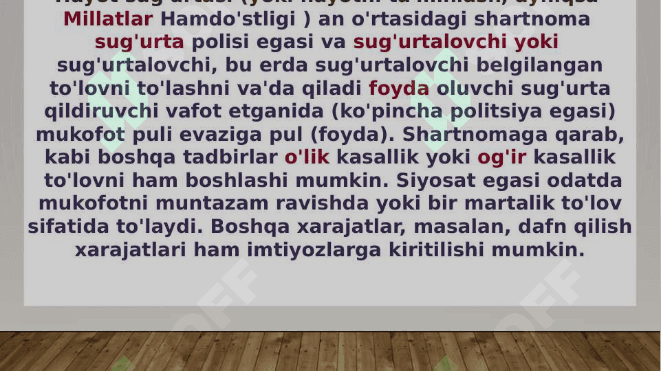 Hayot sug'urtasi bo'yicha asosiy sug'urta polislari. 2