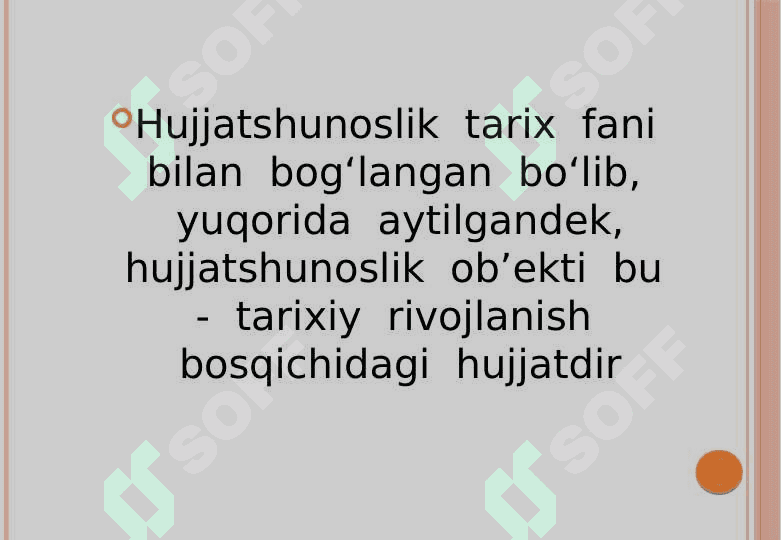 HUJJATLARNI PAYDO BO‘LISHI VA TARIXI 4