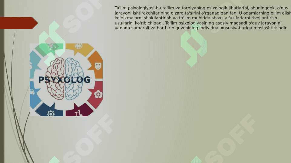 Ta’lim psixologiyasi qo’llab quvvatlash maydoni kuzatuv maydoni ta’limni psixologik taminlashga extiyoj tug’diradigan omillar 3