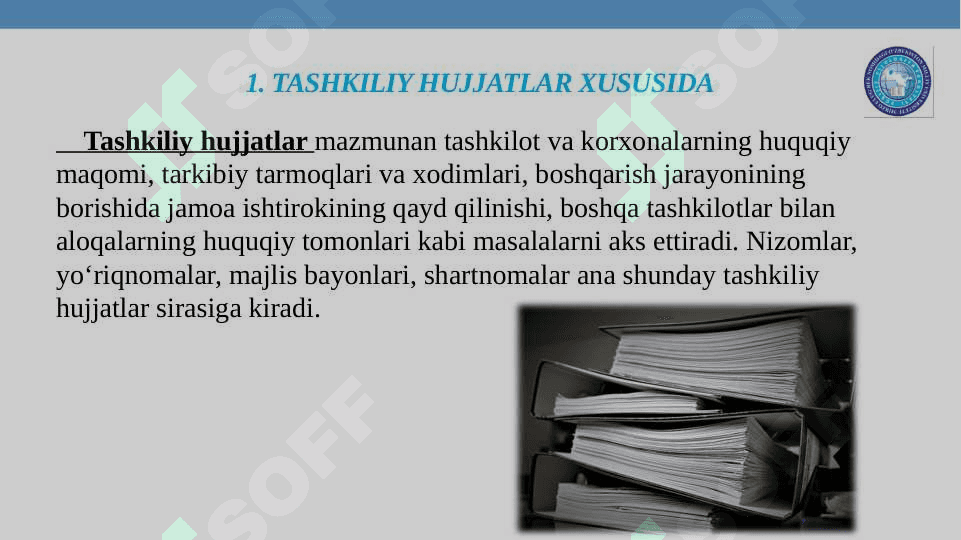 Hujjat turlari va xususiyatlari 5