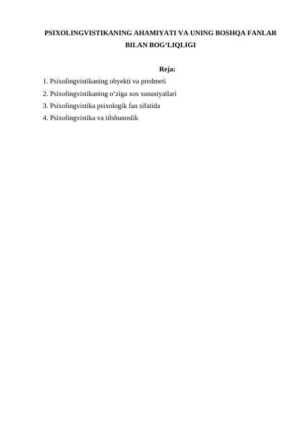 PSIXOLINGVISTIKANING AHAMIYATI VA UNING BOSHQA FANLAR BILAN BOG‘LIQLIGI