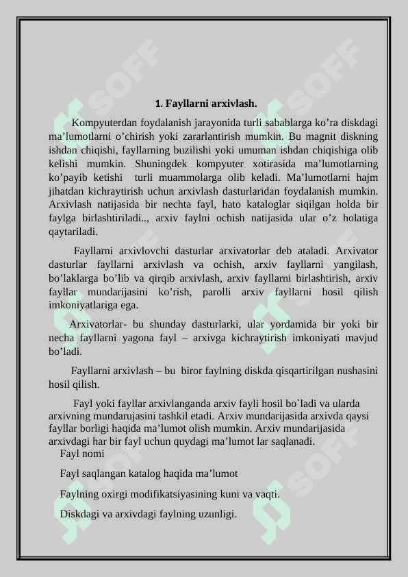 Arxivlash va arxivlash dasturi 3