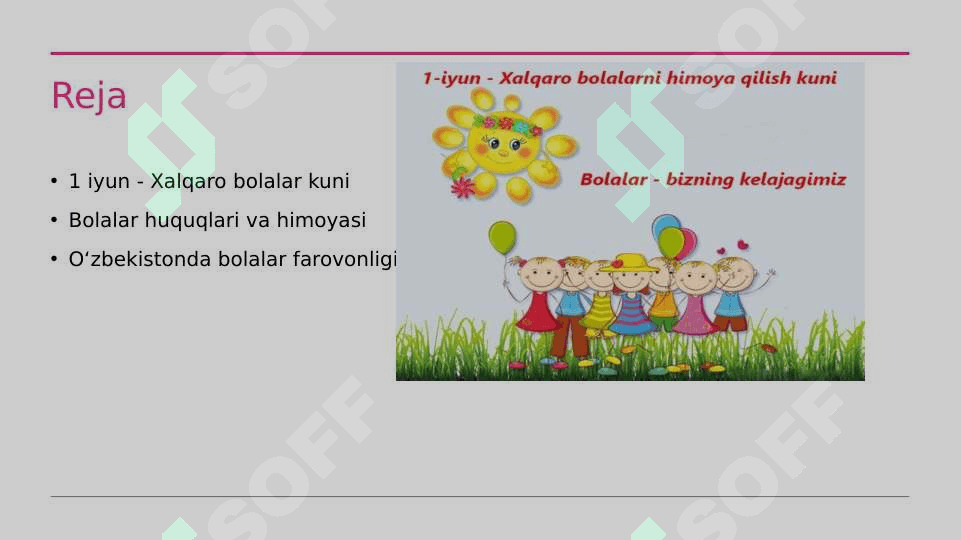 1 IYUN BOLALARNI HIMOYA QILISH KUNI 2