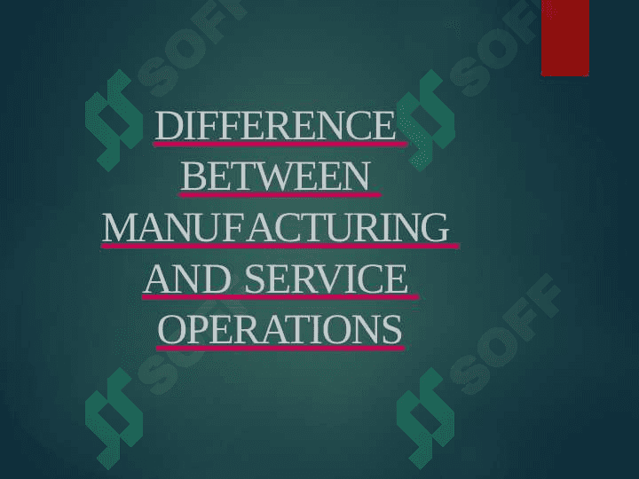 Manufacturing and Service 2