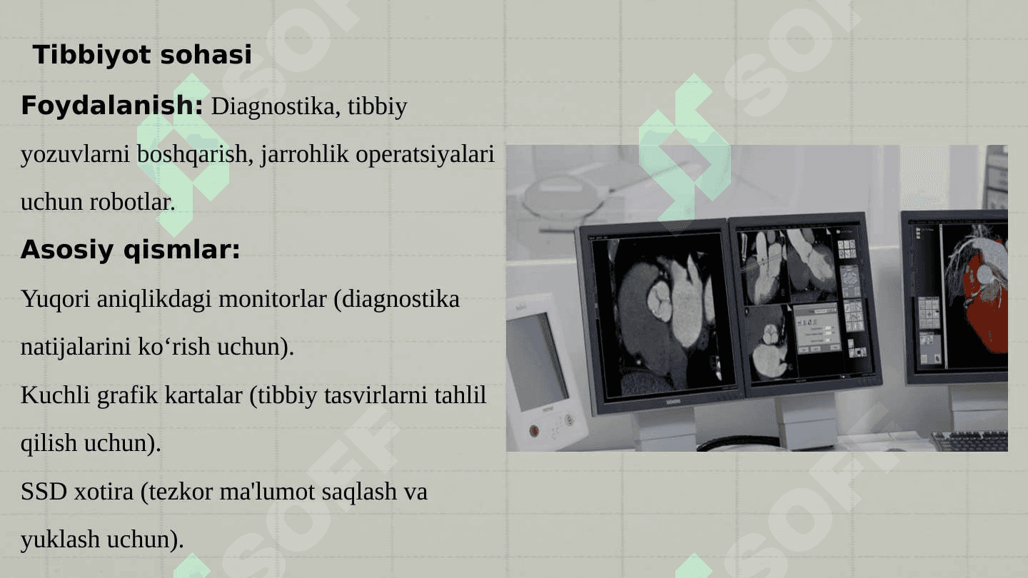 Turli sohalar uchun mo'ljallangan kompyuterlar va kompyuter tizimlari 8