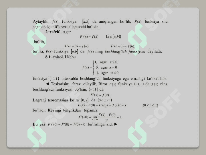 Boshlang’ich funksiya va aniqmas integral tushunchalari. Aniqmas integrallar jadvali. Integrallash usullari 4