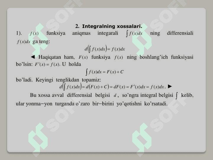 Boshlang’ich funksiya va aniqmas integral tushunchalari. Aniqmas integrallar jadvali. Integrallash usullari 7