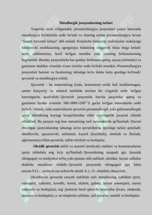 Metallurgik jarayonlarning turlari va asosiy xarakteristikalari 3