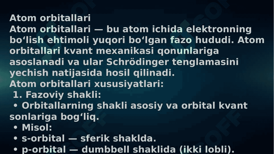Atom orbitallari. De-Broyl tenglamasi. Elektron bulut. To'lqin  funksiyasi. s,p,d va f elementlarining atom tuzilishi 3