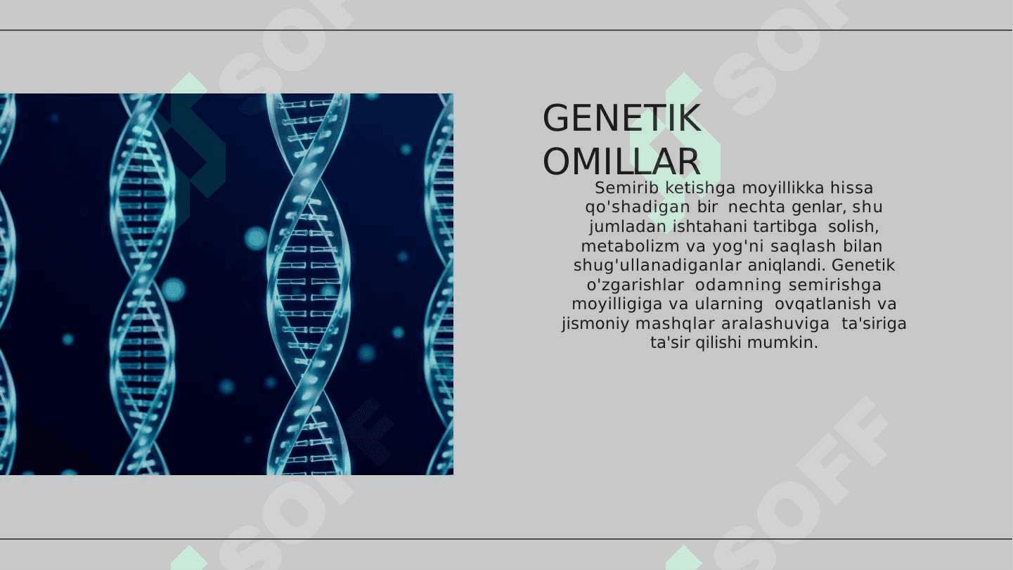 Semizlikni rivojlanishida genetik omillarining roli 3