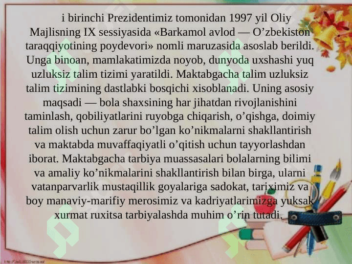 Mustaqillik yillarida maktabgacha ta’lim tizimini rivojlantirish tamoyillari va asosiy yo’nalishlari 4