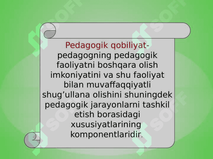 Pedagogik qobiliyatning turlari va ularning tasnifi 6