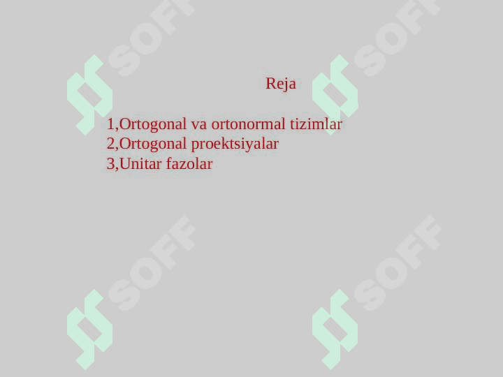 Ortogonal va ortonormal sistemalar 2