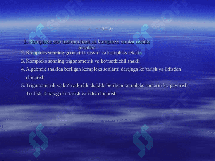 Kompleks sonlar va ular ustida amallar 2