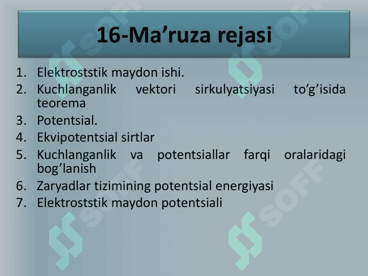 ELEKTROSTATIK MAYDON KUCHLANGANLIK VEKTORINING OQIMI VA ISHI 2