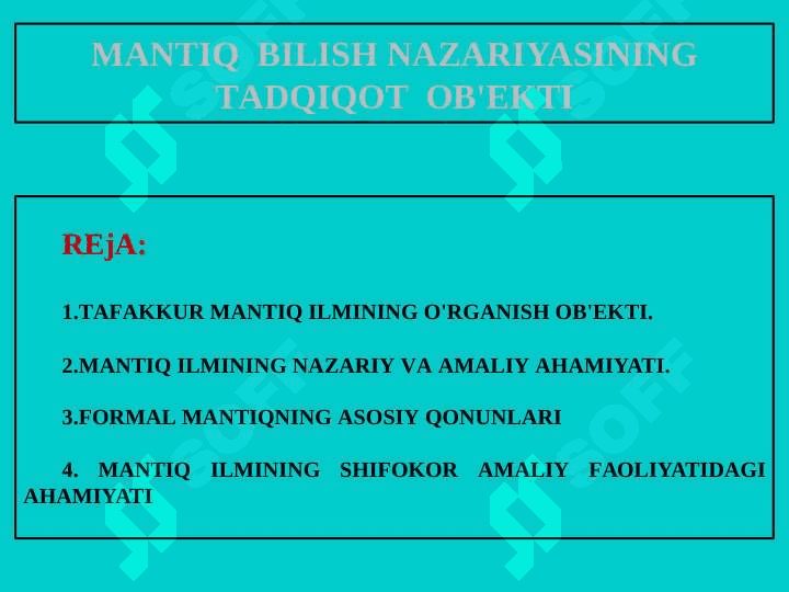 MАNTIQ  BILISH NАZАRIYASINING  TАDQIQОT  ОB'ЕKTI 2