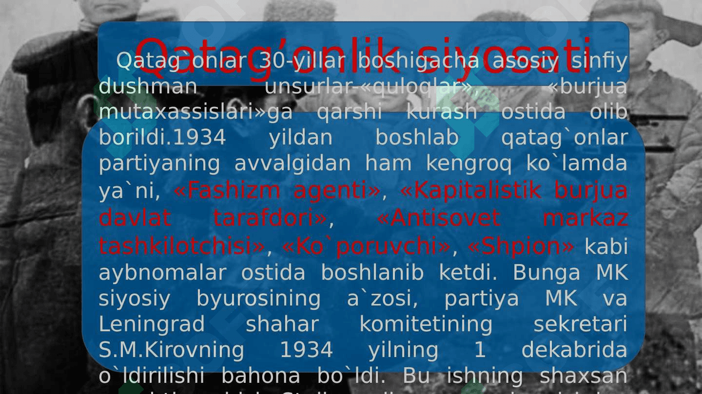 1930-yillardagi ommaviy qatag’onlik siyosati va uning oqibatlari 6