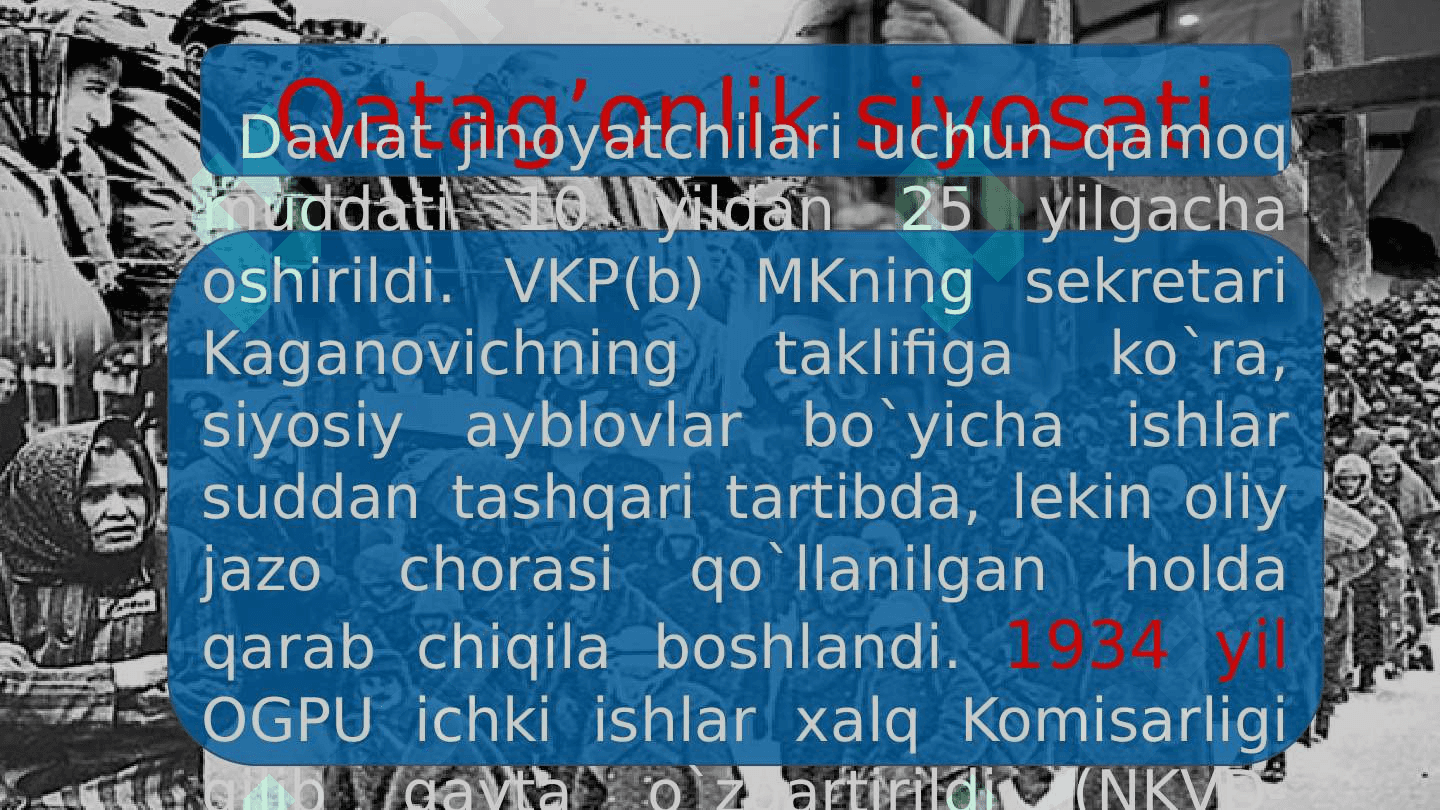 1930-yillardagi ommaviy qatag’onlik siyosati va uning oqibatlari 7