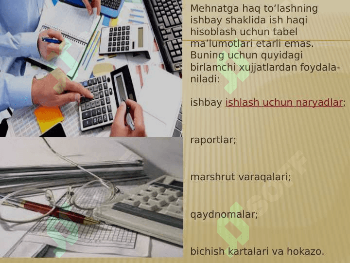 Mehnat va ish haqini dastlabki harajatlarda rasmiylashtirish hamda umumiylashtirish 7
