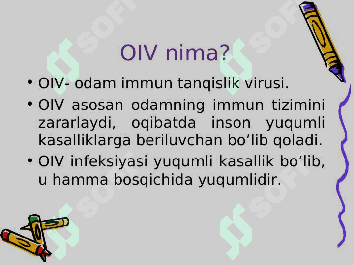 OIV va Oits haqida tushuncha 3