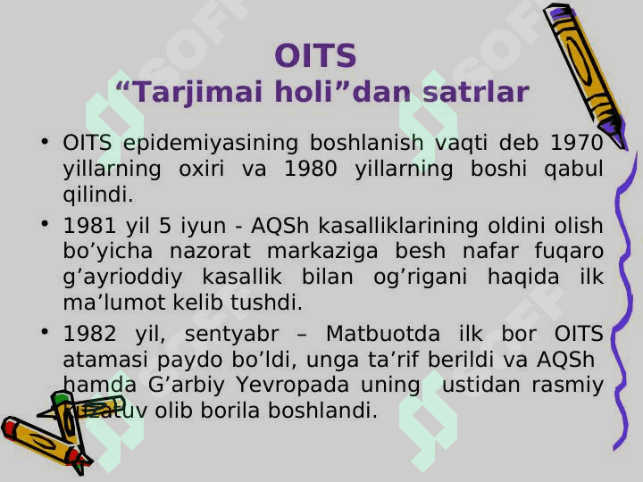 OIV va Oits haqida tushuncha 7