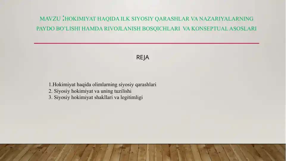 Hokimiyat haqida ilk siyosiy qarashlar va nazariyalarning paydo bo’lishi hamda rivojlanish bosqichlari va konseptual asoslari