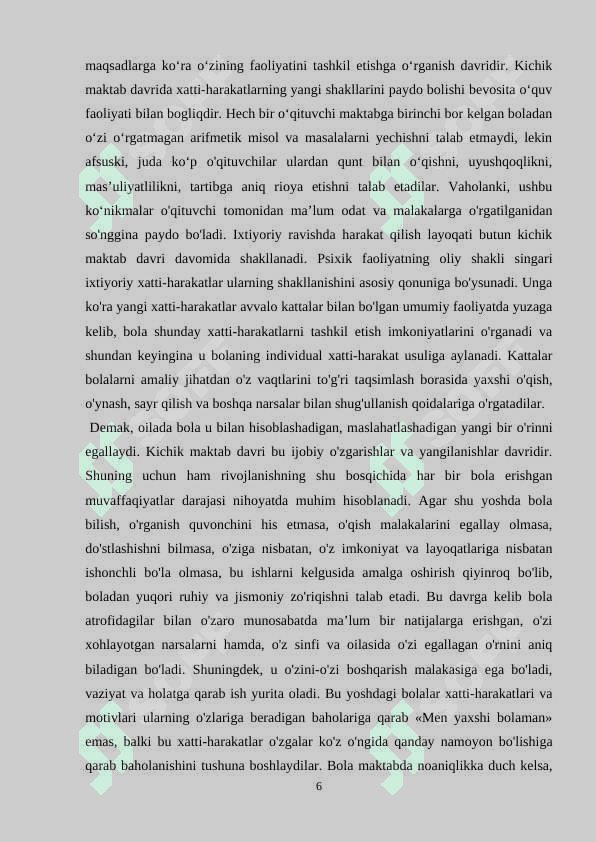 KICHIK MAKTAB YOSHI DAVRIDA PSIXIK RIVOJLANISH XUSUSIYATLAR 6