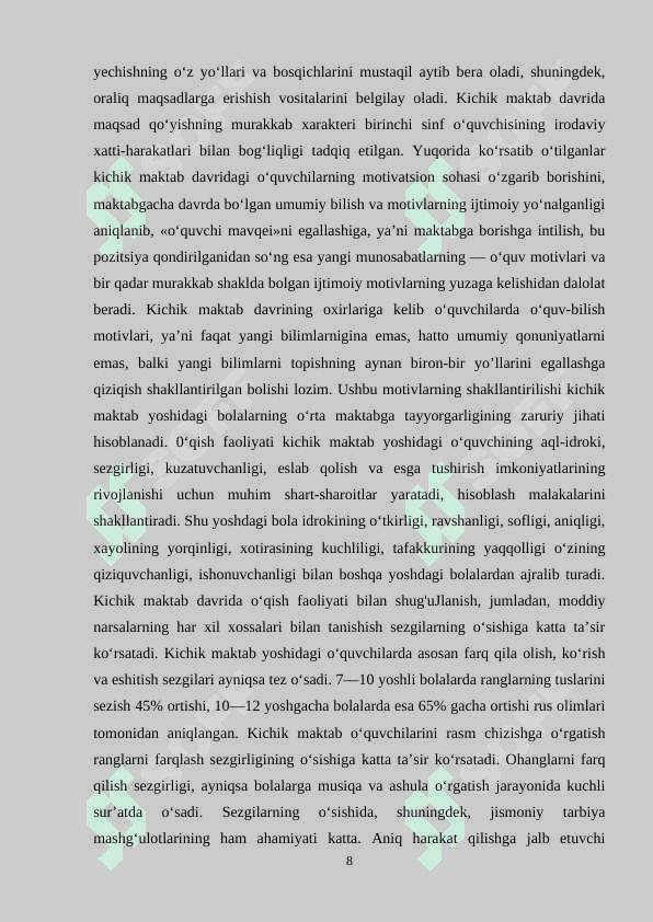 KICHIK MAKTAB YOSHI DAVRIDA PSIXIK RIVOJLANISH XUSUSIYATLAR 8