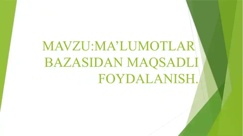 Malumotlar bazasida maqsadli foydalanish 1