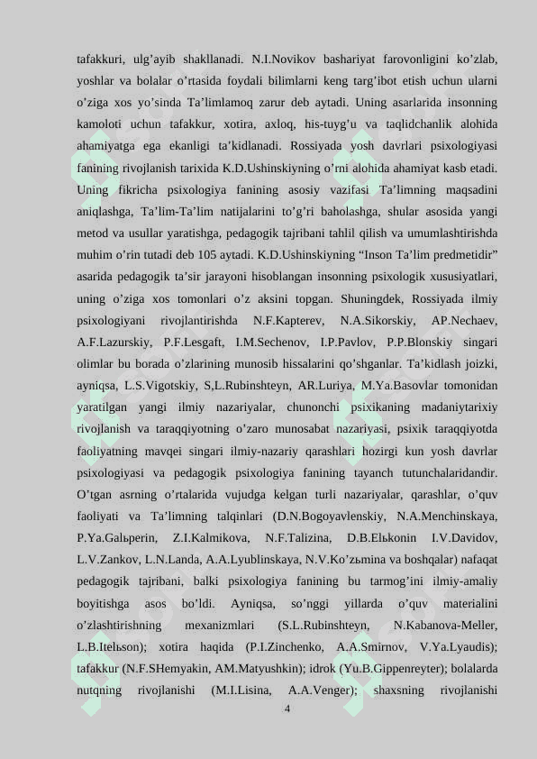YOSH VA PEDAGOGIK PSIXOLOGIYA FANINING TADQIQOT SOHASI VA MUAMMOLARI. PSIXIK RIVOJLANISH VA UNI DAVRLASHTIRISH MUAMMOSI. 4