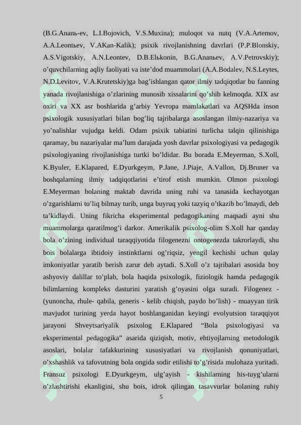 YOSH VA PEDAGOGIK PSIXOLOGIYA FANINING TADQIQOT SOHASI VA MUAMMOLARI. PSIXIK RIVOJLANISH VA UNI DAVRLASHTIRISH MUAMMOSI. 5