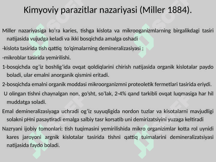 Karies kelib 
chiqish nazariyalari 3