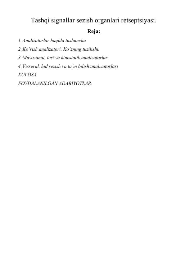 Tashqi signallar sezish organlari retseptsiyasi
