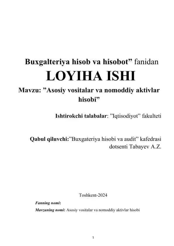 Asosiy vositalar va nomoddiy aktivlar hisobi
