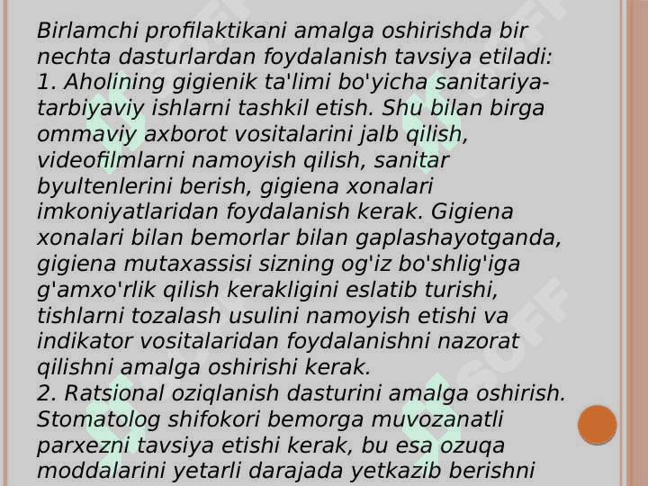 Bolalar parodont 
kasalliklarining profilaktikasi 7
