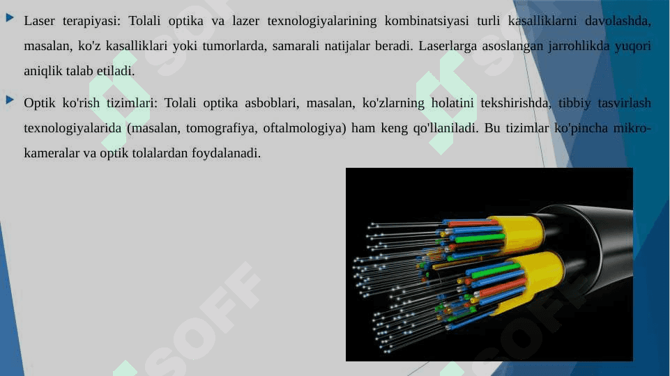 Tolali optika asboblarining tibbiyotdagi ahamiyati 4