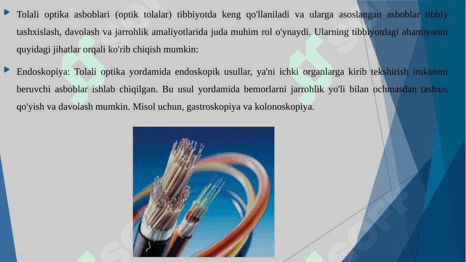 Tolali optika asboblarining tibbiyotdagi ahamiyati 7
