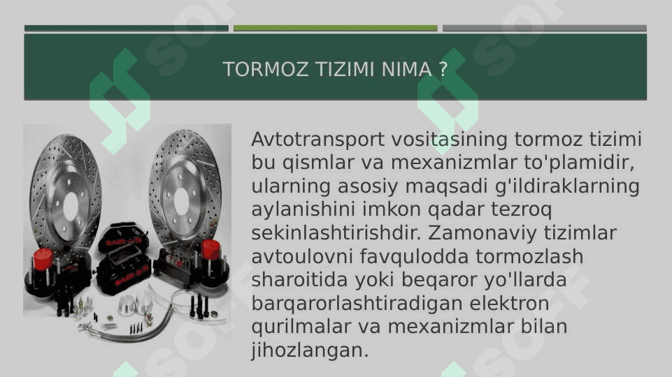 Tormoz boshqarmasi 2