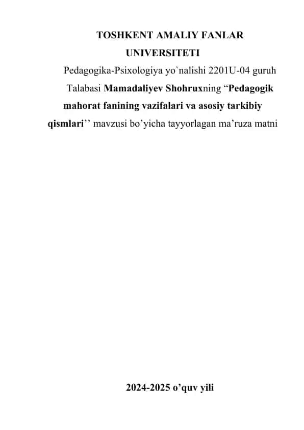 Pedagogik mahorat fanining vazifalari va asosiy tarkibiy qismlari