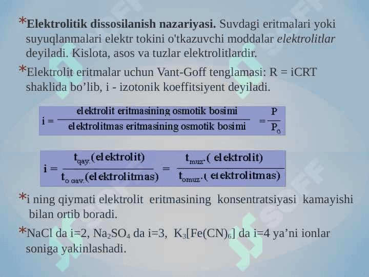Elektrolitik dissotsiyalanish  nazariyasi. 2