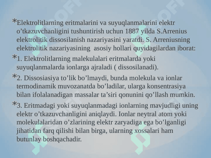 Elektrolitik dissotsiyalanish  nazariyasi. 3
