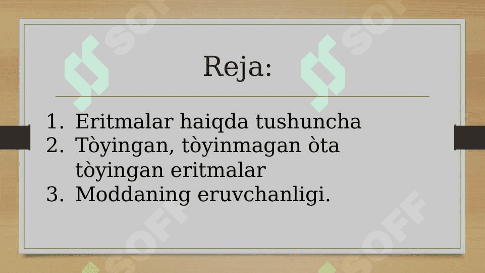 Eritmalar va ularning xossalari 2