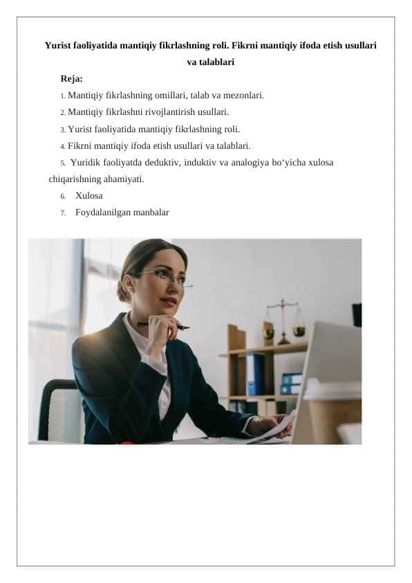 Yurist faoliyatida mantiqiy fikrlashning roli. Fikrni mantiqiy ifoda etish usullari va talablari