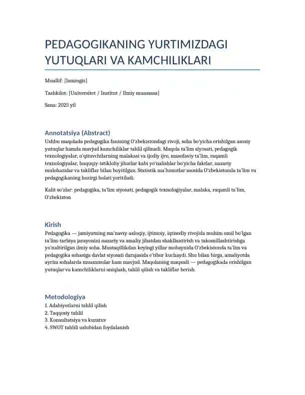 PEDAGOGIKANING YURTIMIZDAGI YUTUQLARI VA KAMCHILIKLARI