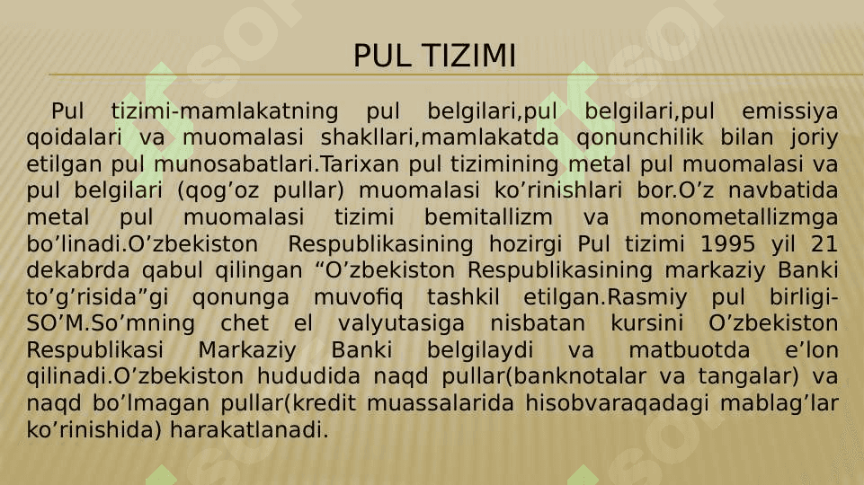 O’zbekiston respublikasi pul tizimi 2